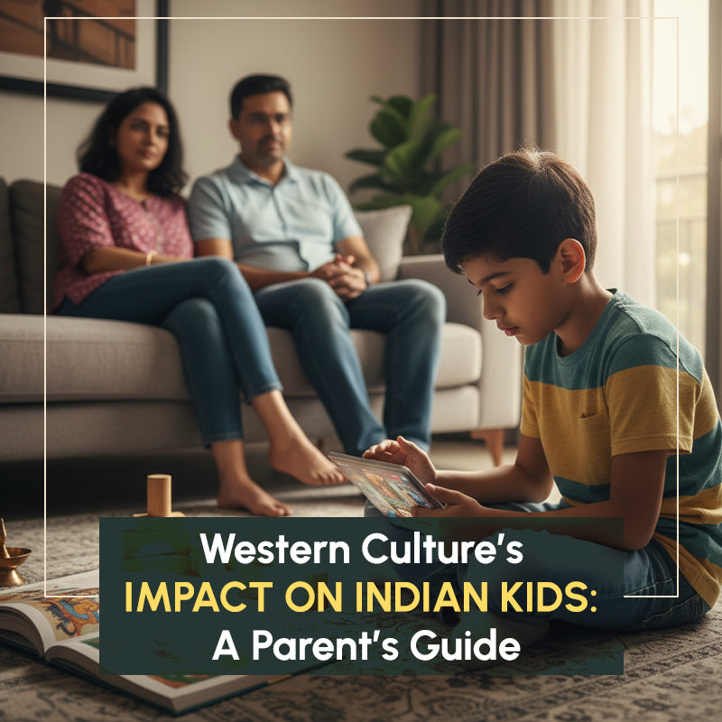 Western Culture’s Impact on Indian Kids: A Parent’s Guide