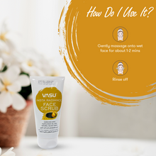 Load image into Gallery viewer, Vasu Naturals Insta Radiance Face Scrub - 150ml
