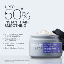 Load image into Gallery viewer, Trichup Pro Damage Repair Hair Mask for Dry Frizzy Hair | Intensely Binds &amp; Retains Moisture | Improves Strength &amp; Manageability | Prevents Hair Thinning, Breakage &amp; Split Ends | Nourishment - 200 ml
