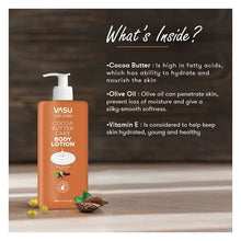 Load image into Gallery viewer, Vasu Naturals Cocoa Butter Care Body Lotion - Enriched Pure Cocoa Butter, Olive Oil &amp; Vitamin E - Locks in Moisture Leaves Your Skin Deeply Hydrated - Makes Skin Soft &amp; Supple - 350ml - VasuStore
